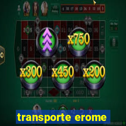 transporte erome